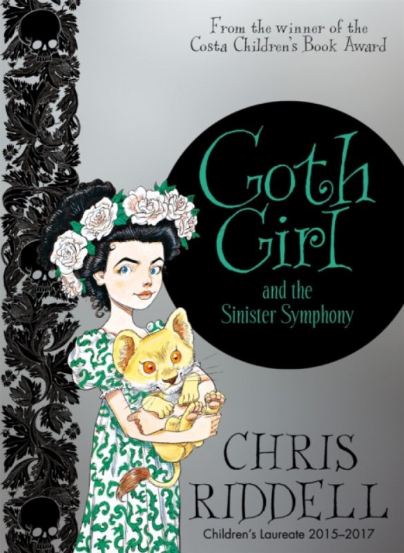 Goth Girl and the Sinister Symphony - Chris Riddell