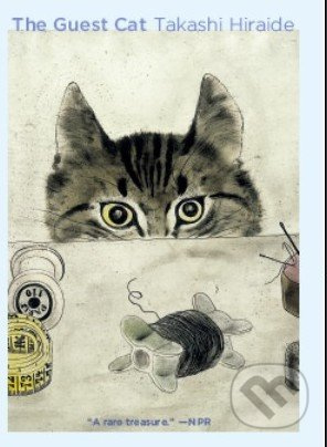 The Guest Cat - Takashi Hiraide - kniha z kategorie Beletrie