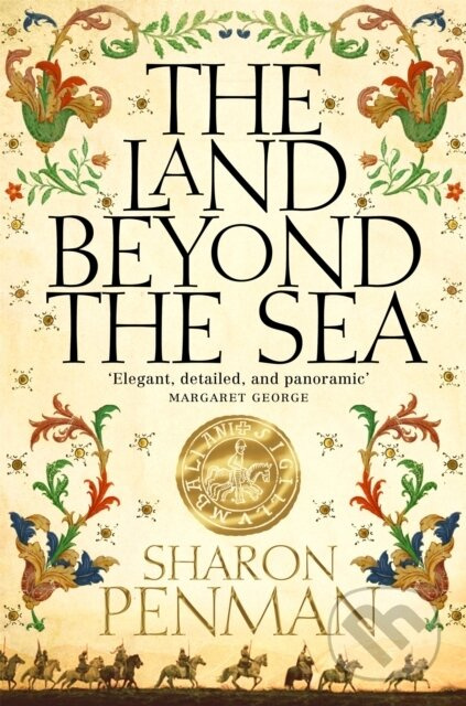 The Land Beyond the Sea - Sharon Penman - kniha z kategorie Společenská beletrie