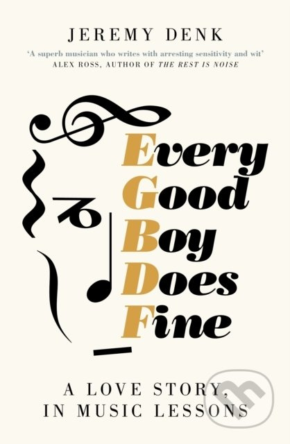 Every Good Boy Does Fine - Jeremy Denk - kniha z kategorie Hudba