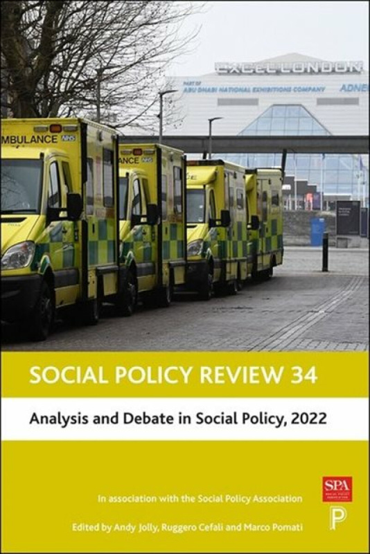 Social Policy Review 34 â€“ Analysis and Debate in S ocial Policy, 2022