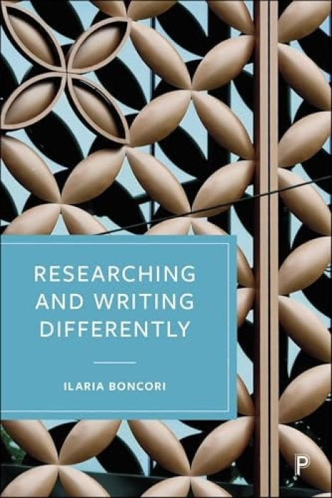 Bristol University Press Researching and Writing Differently - Boncori, Ilaria (University of Essex)