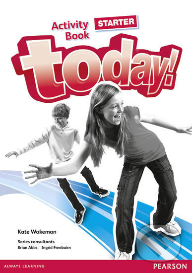 Today! Starter: Activity Book - Kate Wakeman - kniha z kategorie Jazykové učebnice a slovníky
