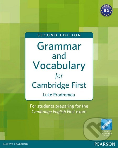 Grammar and Vocabulary for Cambridge First (2nd Edition) without Answer Key with Longman Dictionaries Online Access  Pearson