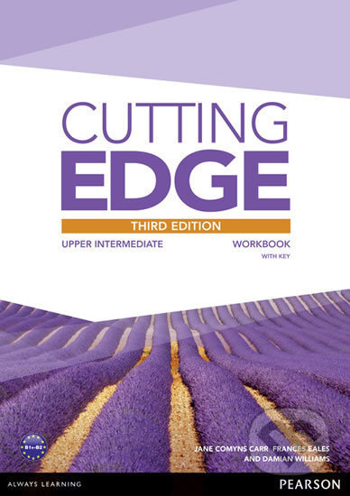 Cutting Edge 3rd Edition Upper Intermediate Workbook with Key for Pack - Jane Comyns Carr, Frances Eales, Damian Williams