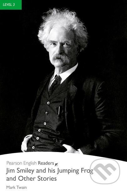 Jim Smiley and his Jumping Frog and Other Stories &amp; MP3 Pack - Mark Twain