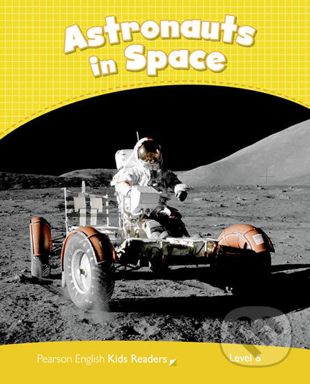 Level 6: Astronauts in Space CLIL AmE - Caroline Laidlaw - kniha z kategorie Střední školy