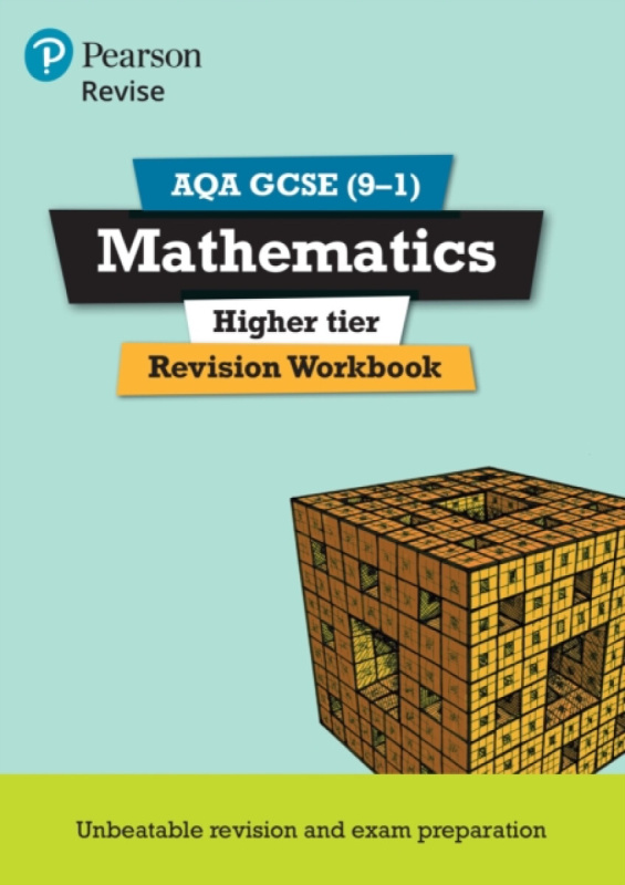 Pearson REVISE AQA GCSE Maths (Higher) Revision Workbook - for 2026, 2027 exams - Glyn Payne