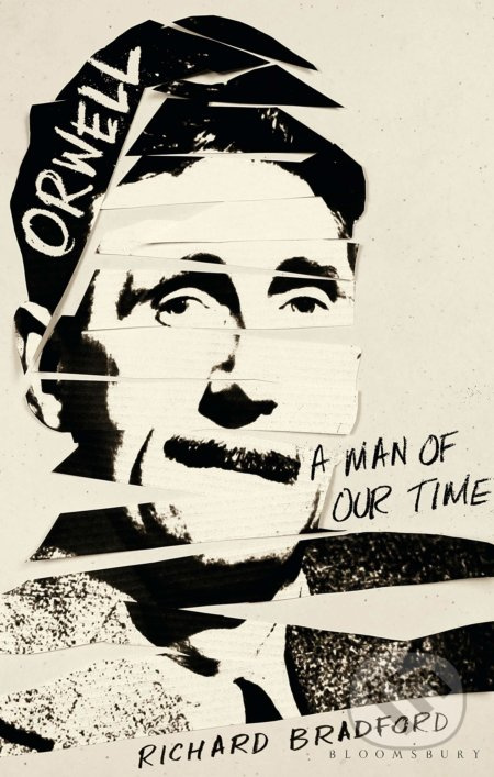 Orwell (A Man of Our Times) - Richard Bradford - kniha z kategorie Životopisy