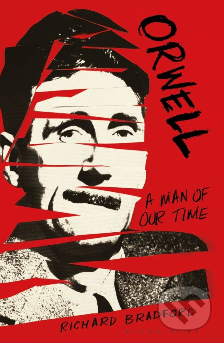 Orwell (A Man Of Our Time) - Richard Bradford - kniha z kategorie Životopisy