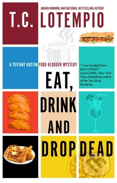 Eat, Drink and Drop Dead - Toni LoTempio - kniha z kategorie Detektivky, thrillery a horory