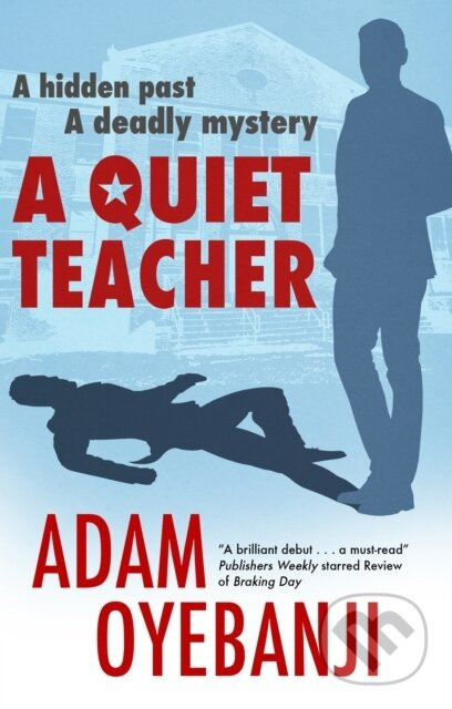 A Quiet Teacher - Adam Oyebanji - kniha z kategorie Detektivky, thrillery a horory