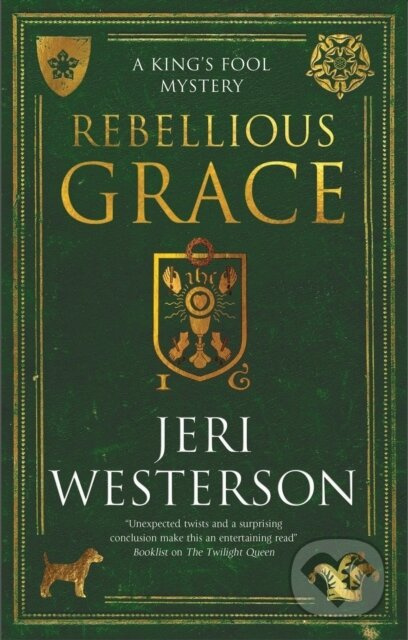 Rebellious Grace - Jeri, Westerson Westerson - kniha z kategorie Detektívky