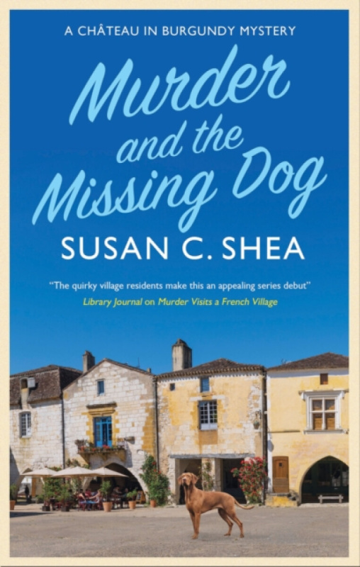 Canongate Books Murder and The Missing Dog - Shea, Susan