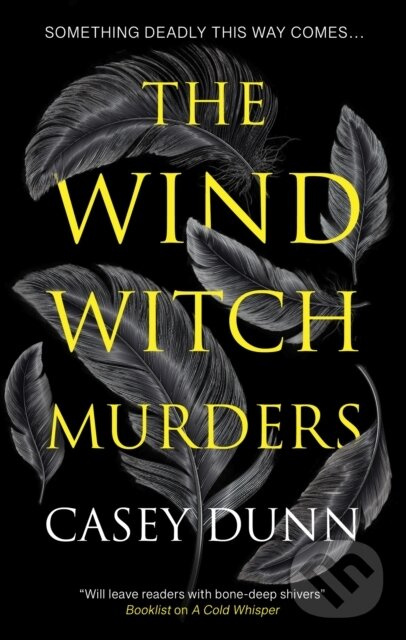 The Wind Witch Murders - Casey Dunn - kniha z kategorie Beletria