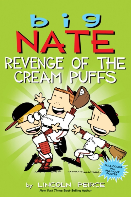 Big Nate Revenge of the Cream Puffs - Lincoln Peirce