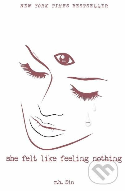 She Felt Like Feeling Nothing - r.h. Sin - kniha z kategorie Poezie