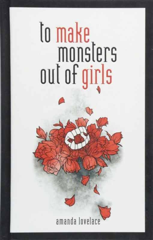 To make Monsters out of Girls - Amanda Lovelace - kniha z kategorie Poezie