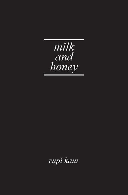 Milk and Honey - Rupi Kaur - kniha z kategorie Poezie