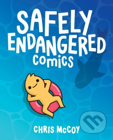 Safely Endangered Comics - Chris McCoy - kniha z kategorie Komiksy