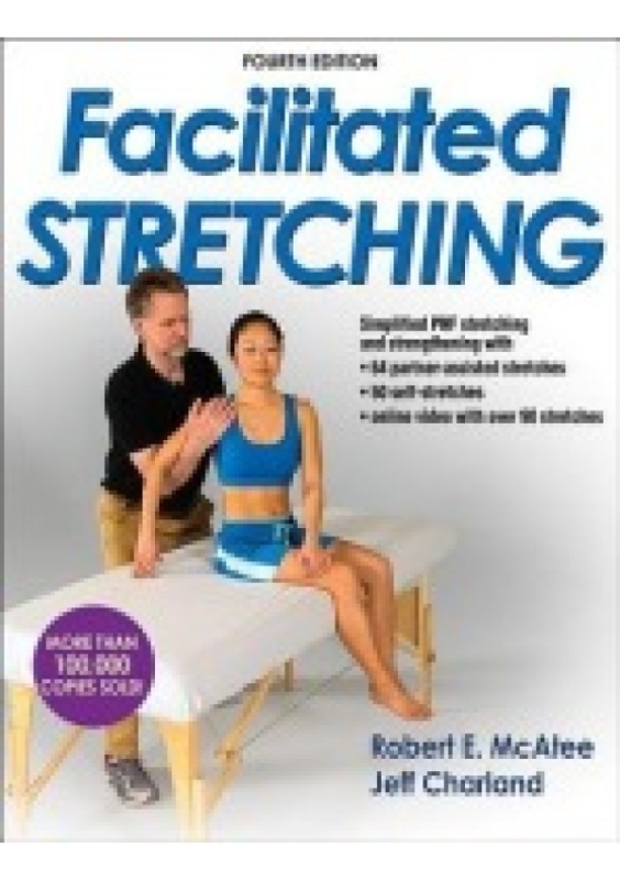 Facilitated Stretching Human Kinetics Publishers