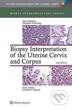 Biopsy Interpretation of the Uterine Cervix and Corpus - kniha z kategorie Odborné a naučné