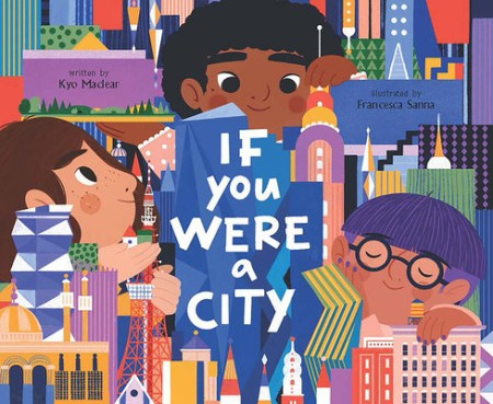 If You Were a City Chronicle Books