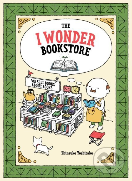 The I Wonder Bookstore - Shinsuke Yoshitake - kniha z kategorie Odborné a naučné