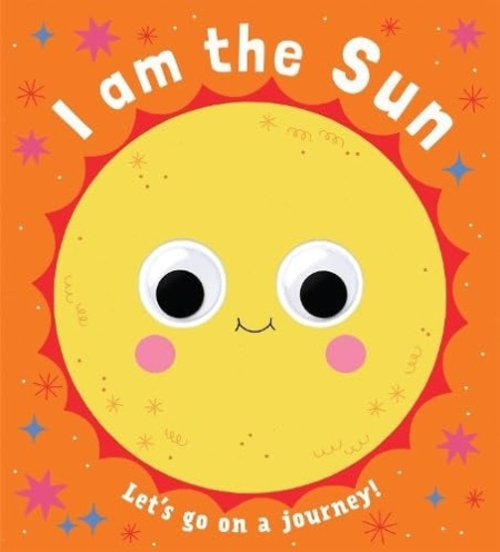 Boxer Books Limited Googly Eyes: I Am the Sun - Bellon, Teresa