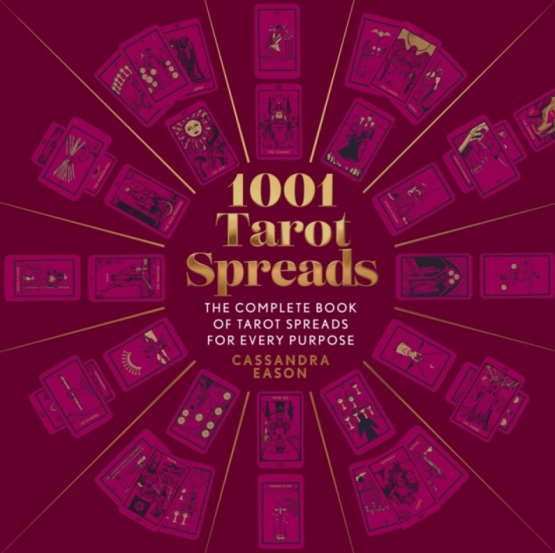 1001 Tarot Spreads - Cassandra Eason