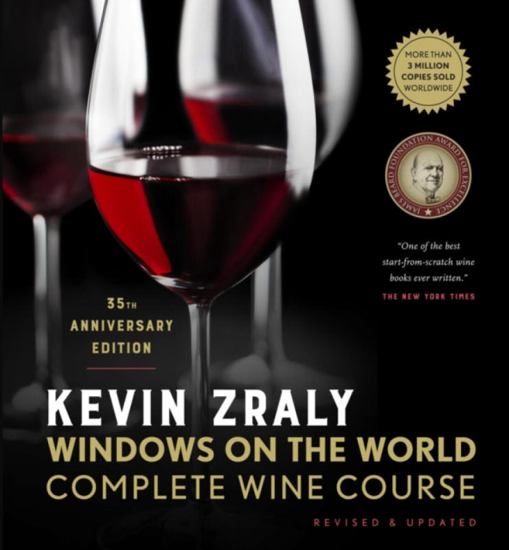 Kevin Zraly Windows on the World Complete Wine Course - Kevin Zraly