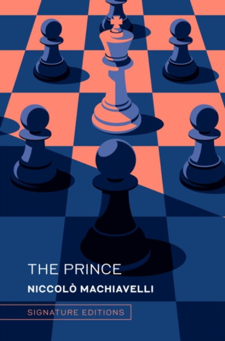 Union Square & Co. The Prince (Signature Editions) - Machiavelli, Niccolo