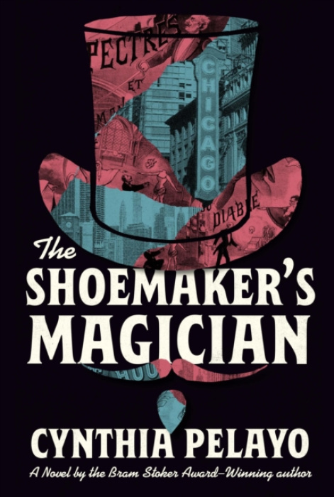 Union Square & Co. The Shoemaker's Magician - Pelayo, Cynthia
