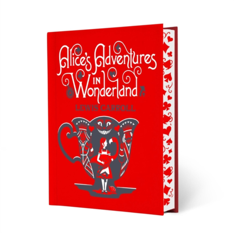 Alice's Adventures in Wonderland & Through the Looking-Glass - Lewis Carroll