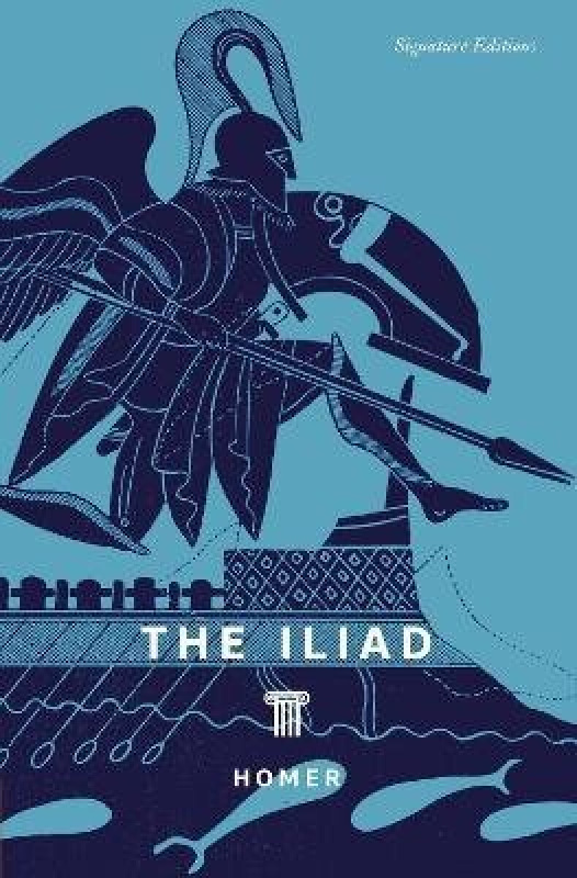 Union Square & Co. The Iliad (Signature Editions) - Homer, Homer