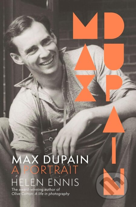 Max Dupain - Helen Ennis - kniha z kategorie Beletrie