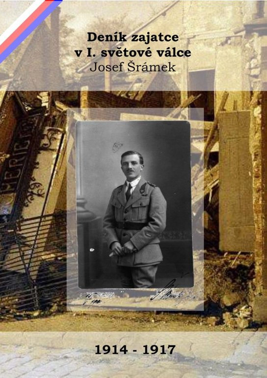Deník zajatce v I. světové válce -  Josef Šrámek