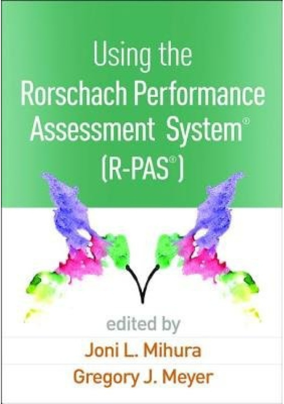 Using the Rorschach Performance Assessment System®  (R-PAS®) Guilford Publications