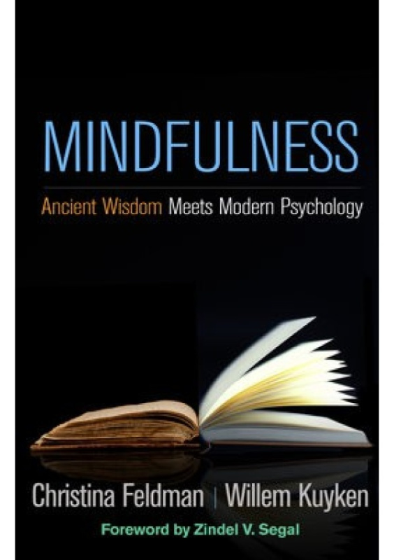 Mindfulness, Ancient Wisdom Meets Modern Psychology Guilford Publications