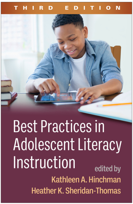 Best Practices in Adolescent Literacy Instruction, Third Edition Guilford Publications