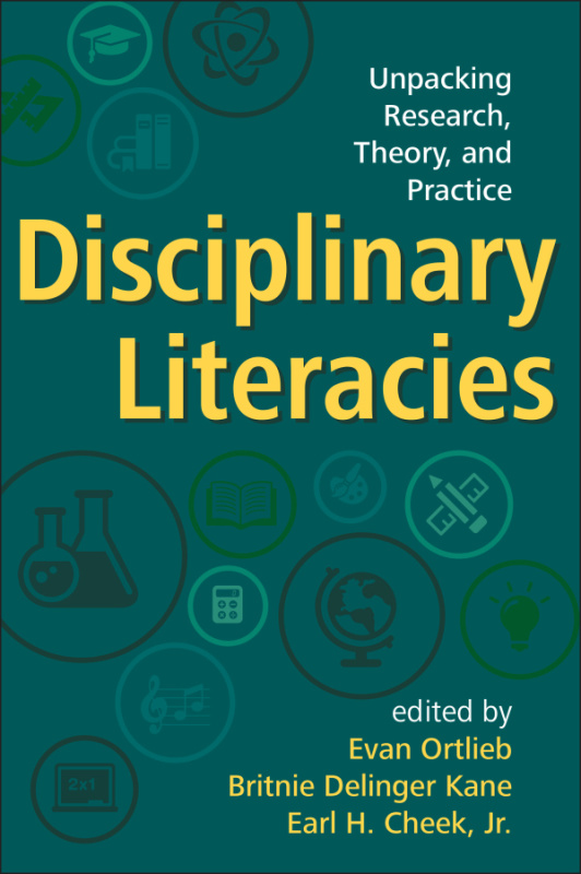 Disciplinary Literacies Guilford Publications