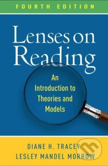 Lenses on Reading, Fourth Edition Guilford Publications