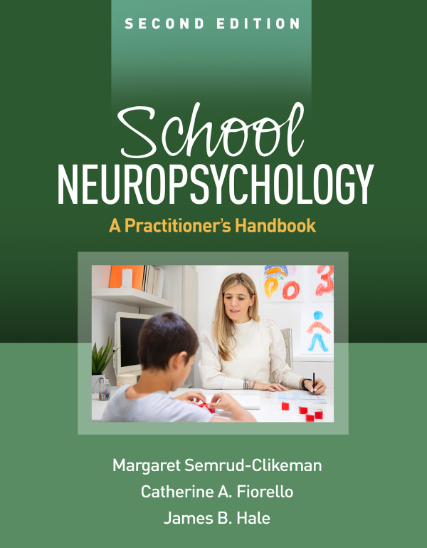 School Neuropsychology, Second Edition Guilford Publications
