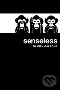Senseless - Damien Galeone - kniha z kategorie Beletrie
