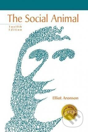 The Social Animal - Elliot Aronson