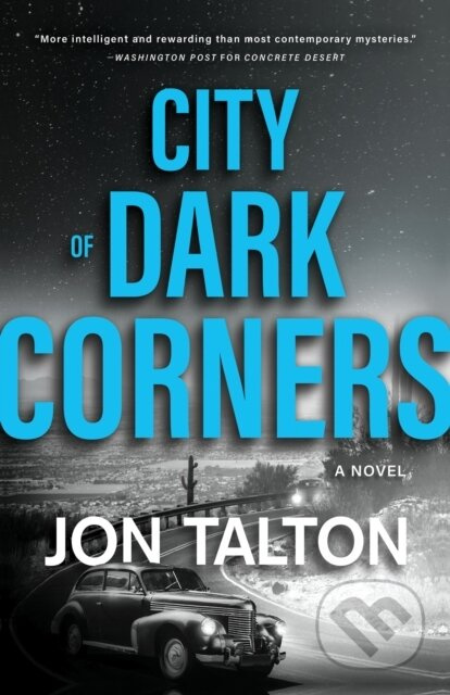 City of Dark Corners (A Novel) - Jon Talton - kniha z kategorie Detektivky, thrillery a horory
