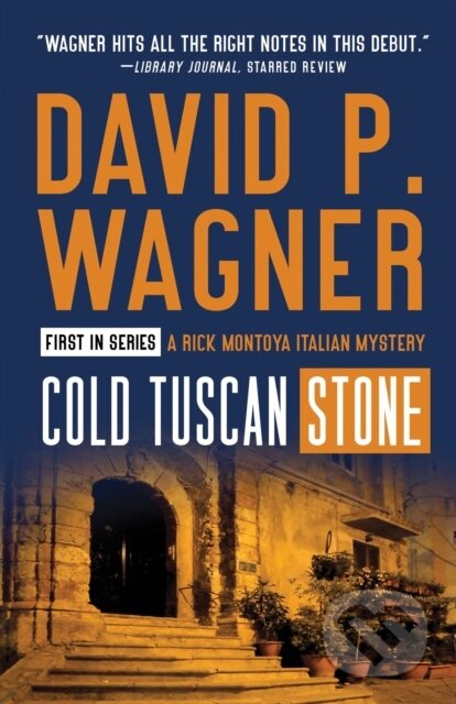 Cold Tuscan Stone - David P. Wagner - kniha z kategorie Detektivky, thrillery a horory