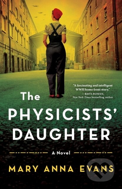 The Physicists' Daughter (A Novel) - Mary Anna Evans - kniha z kategorie Detektivky, thrillery a horory