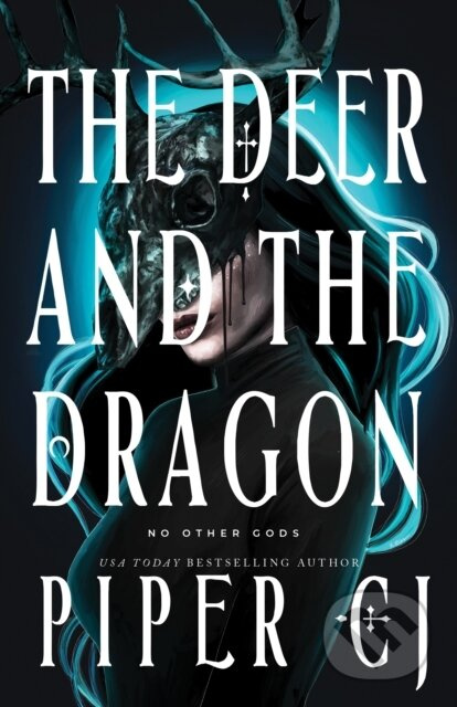 The Deer and the Dragon - Piper CJ - kniha z kategorie Fantasy