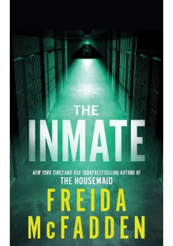 The Inmate - Freida McFadden - kniha z kategorie Thrillery
